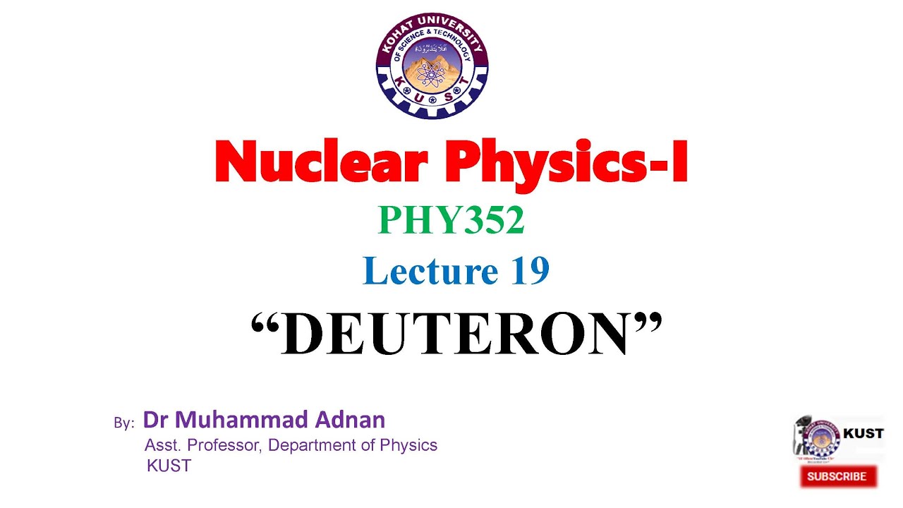 Nuclear Physics, Topic: 