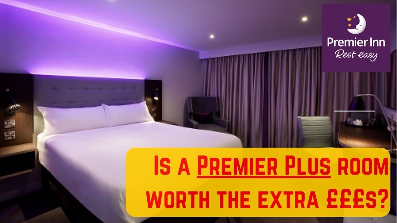 Is it worth the EXTRA MONEY? PREMIER PLUS room review at the Premier Inn Cardiff Bay