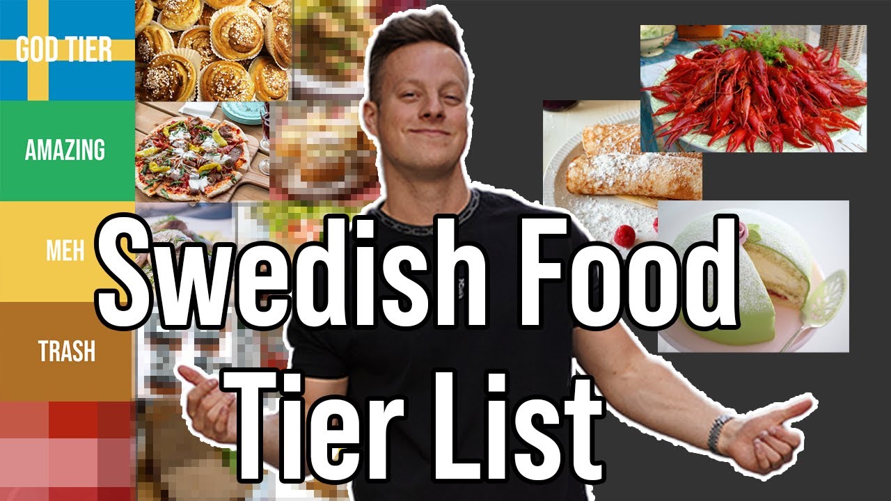The Complete Tier List of Swedish Foods (American POV)