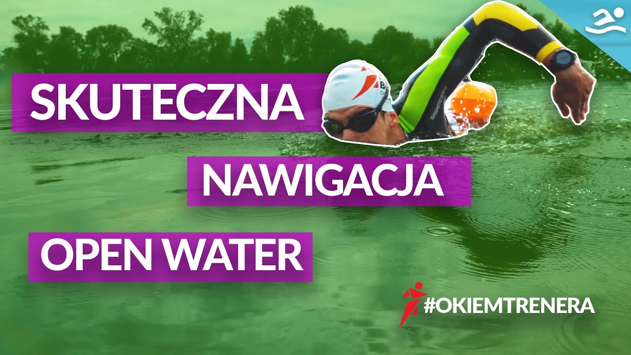 3 metody NAWIGACJI na OPEN WATER - #OkiemTrenera