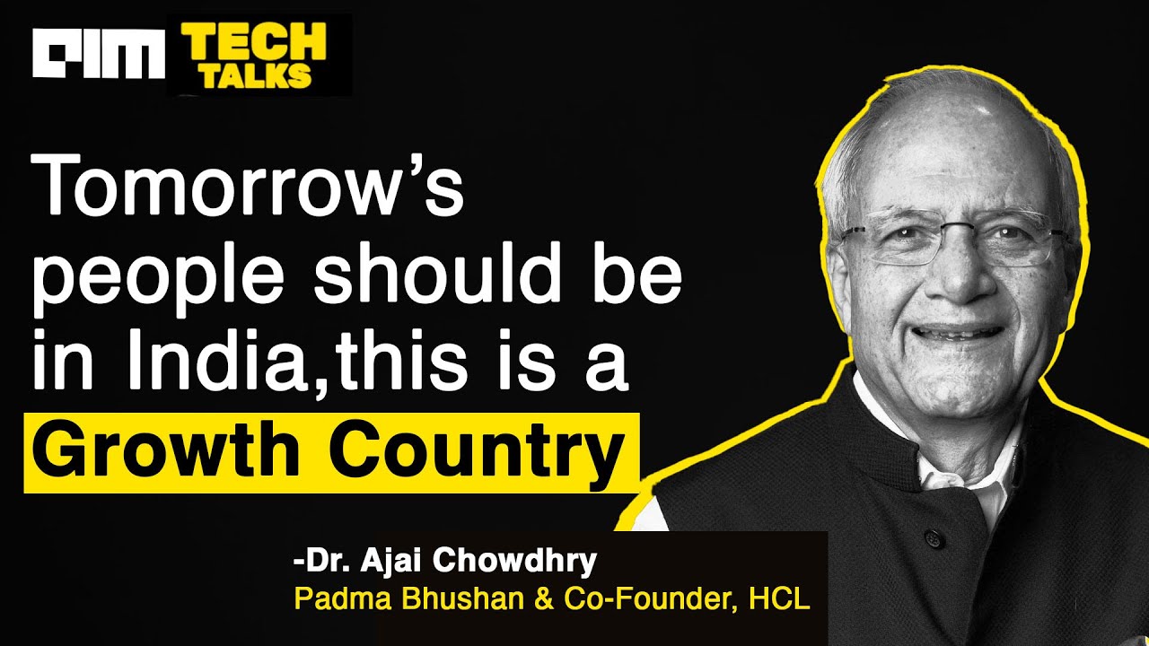 Father of Indian Hardware: Dr. Ajai Chowdhry | Spearheading the Quantum Mission in India |Tech Talks