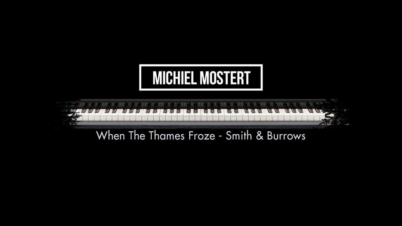 When The Thames Froze - Smith & Burrows