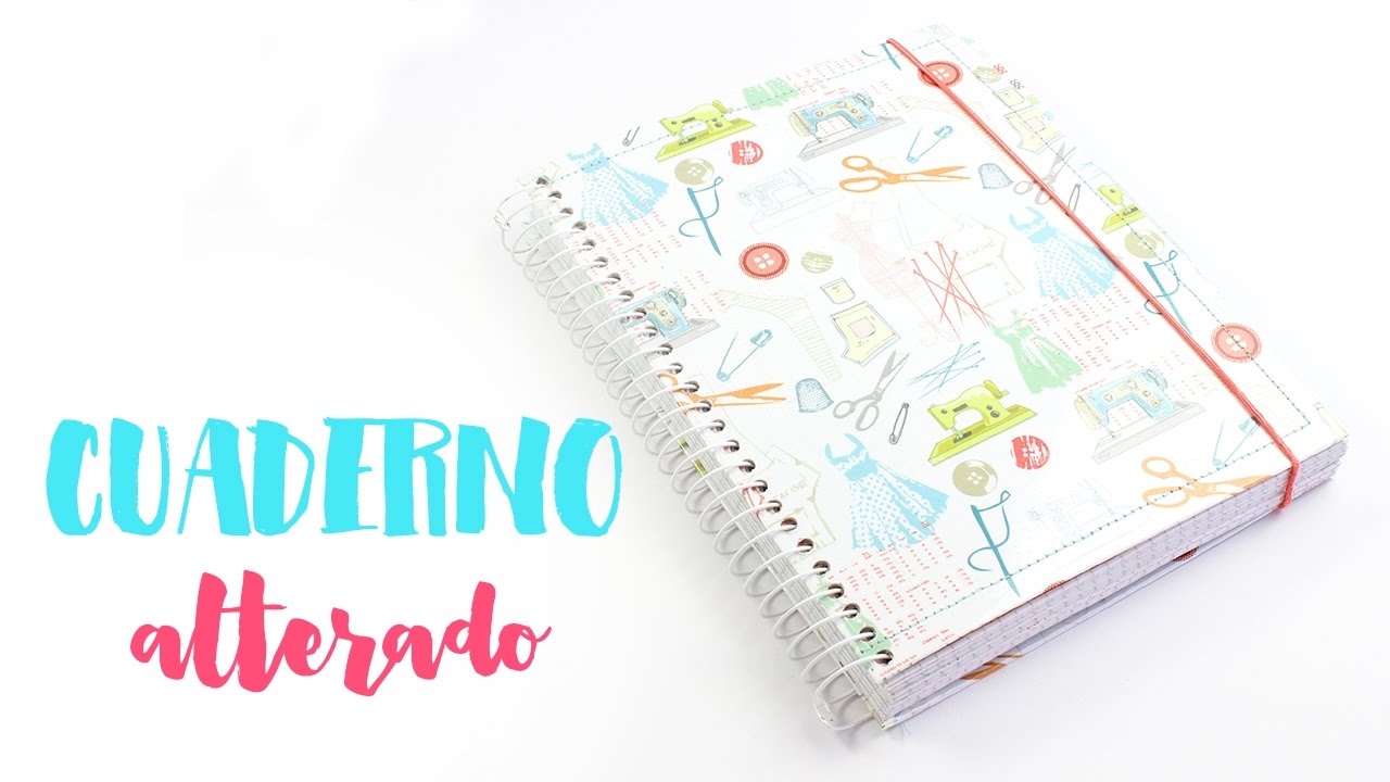 TUTORIAL SCRAPBOOKING - Cuaderno alterado