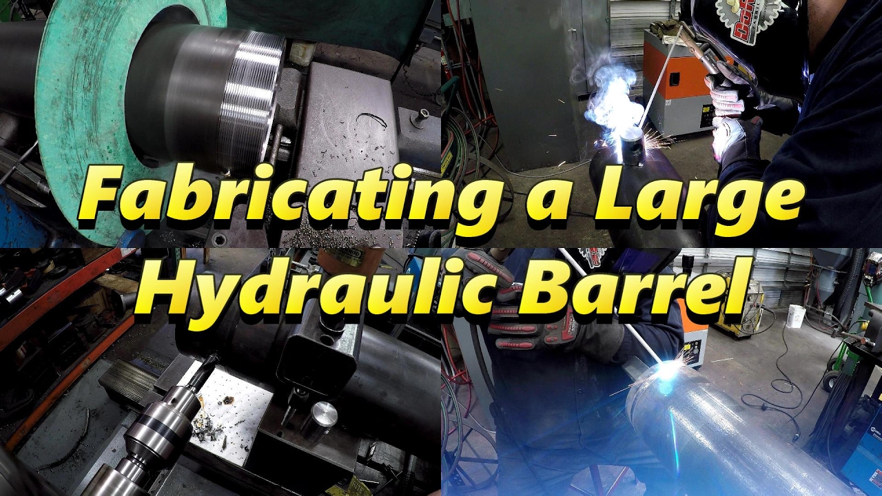 SNS 156 Part 2: Fabricating a Large Hydraulic Barrel