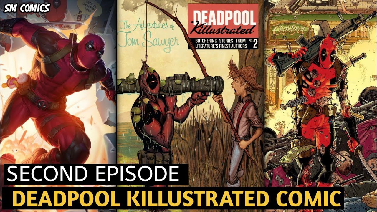 Deadpool Killustrated Episode 2 I Hindi I SM Comics