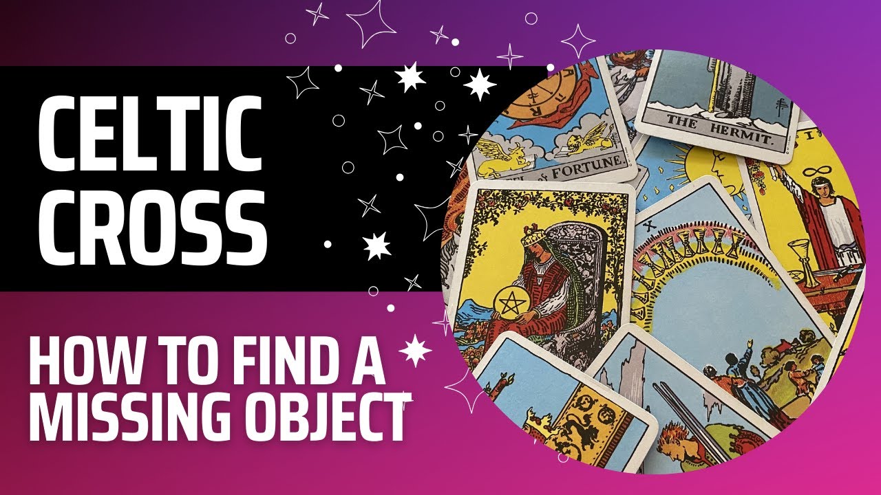 Celtic Cross Tarot Practice - How to Find a Lost or Missing Item