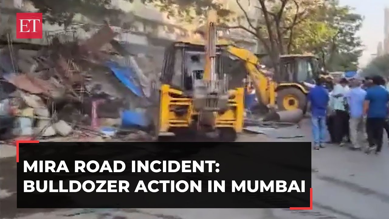 Mira Road incident: Bulldozer action in Mumbai, illegal encroachments razed by Municipal Corporation
