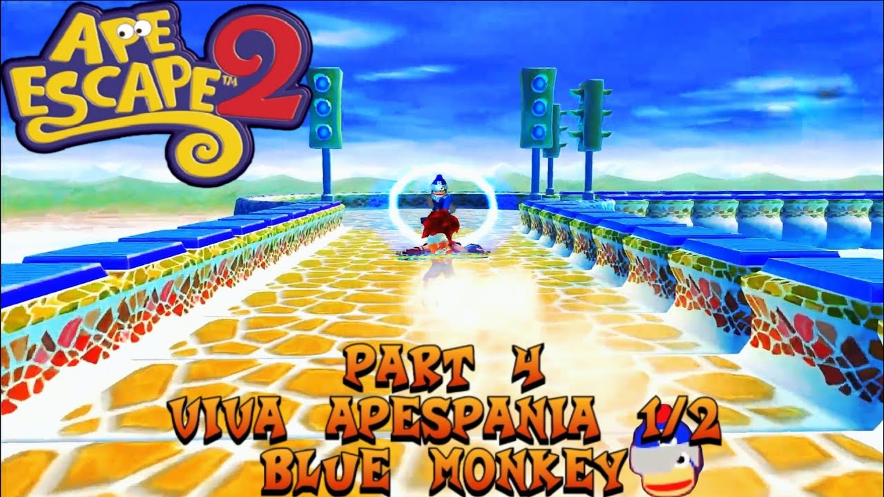 Ape Escape 2: Part 4: Viva Apespania 1/2 & Blue Monkey