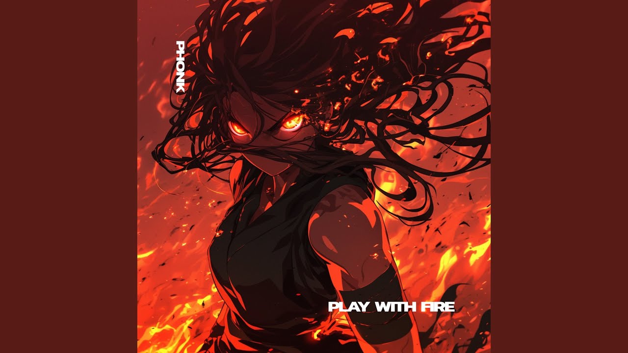 PLAY WITH FIRE (PHONK) (SLOWED)