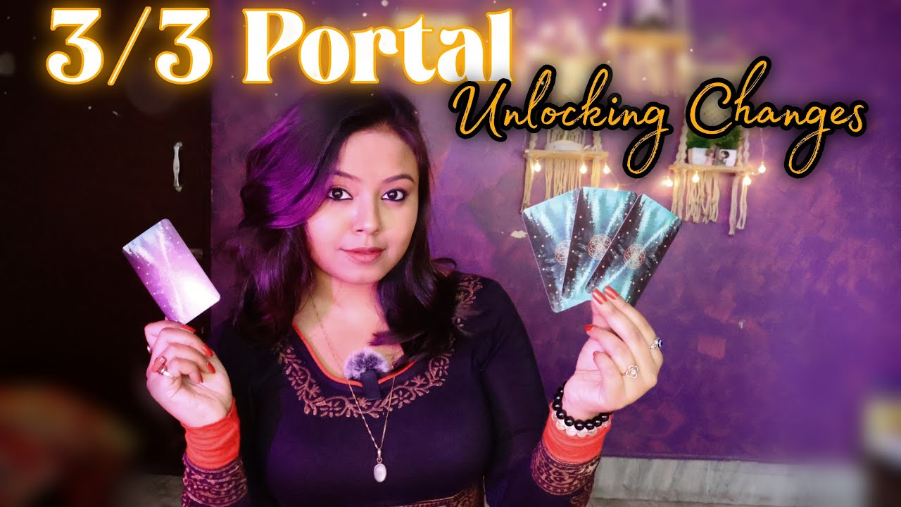 यह 3/3 Portal अब कौनसा बदलाव लेकर आ रहा है आपके जीवन❓💫🧿अपना जन्म महीना चुनें🌻Hindi Tarot