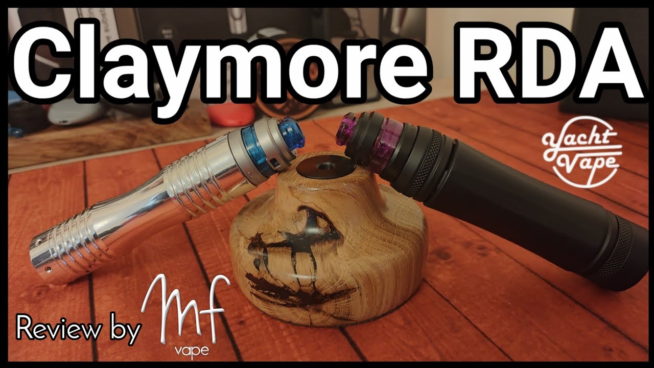 Claymore RDA + Colourful Kits by Yachtvape - Cracking single coil RDA - Full review and Rebuild