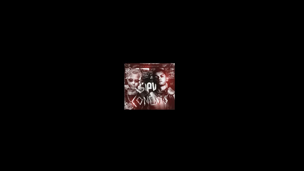 CONEXÃO - GABB MC E MC MANEIRINHO 