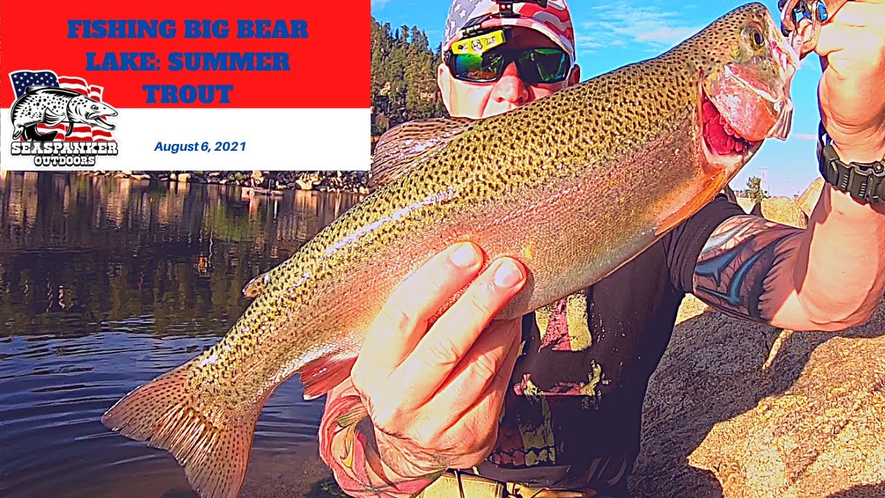 Fishing Big Bear Lake: Summer Trout