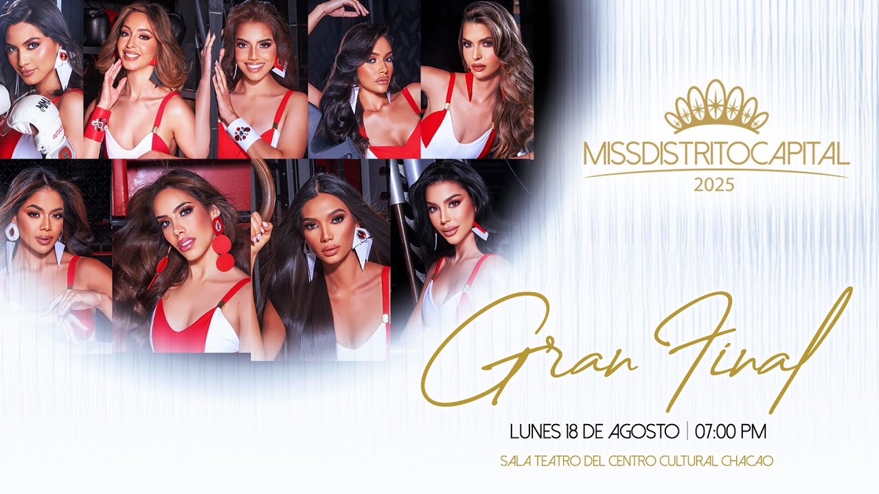 GRAN FINAL MISS DISTRITO CAPITAL 2025
