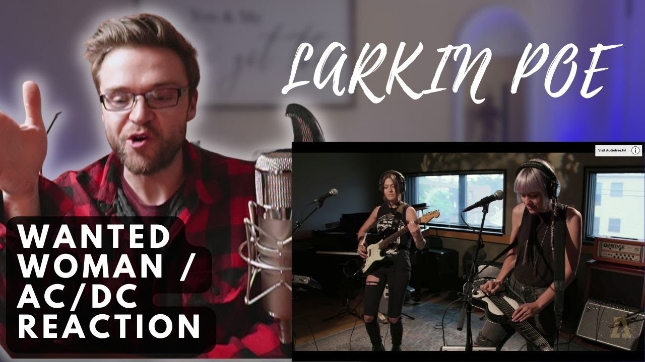 LARKIN POE - WANTED WOMAN / AC/DC - AUDIOTREE LIVE | REACTION