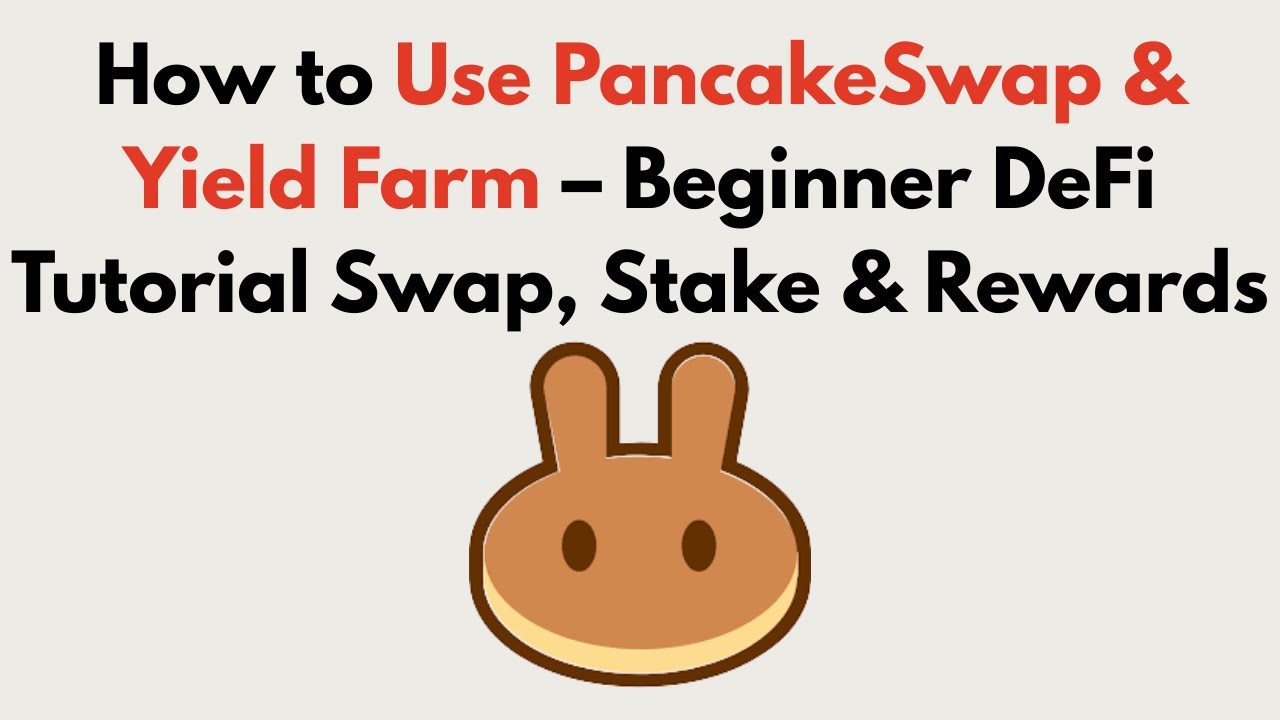 How to Use PancakeSwap & Yield Farm 2026 &ndash; Beginner DeFi Tutorial Swap, Stake & Rewards