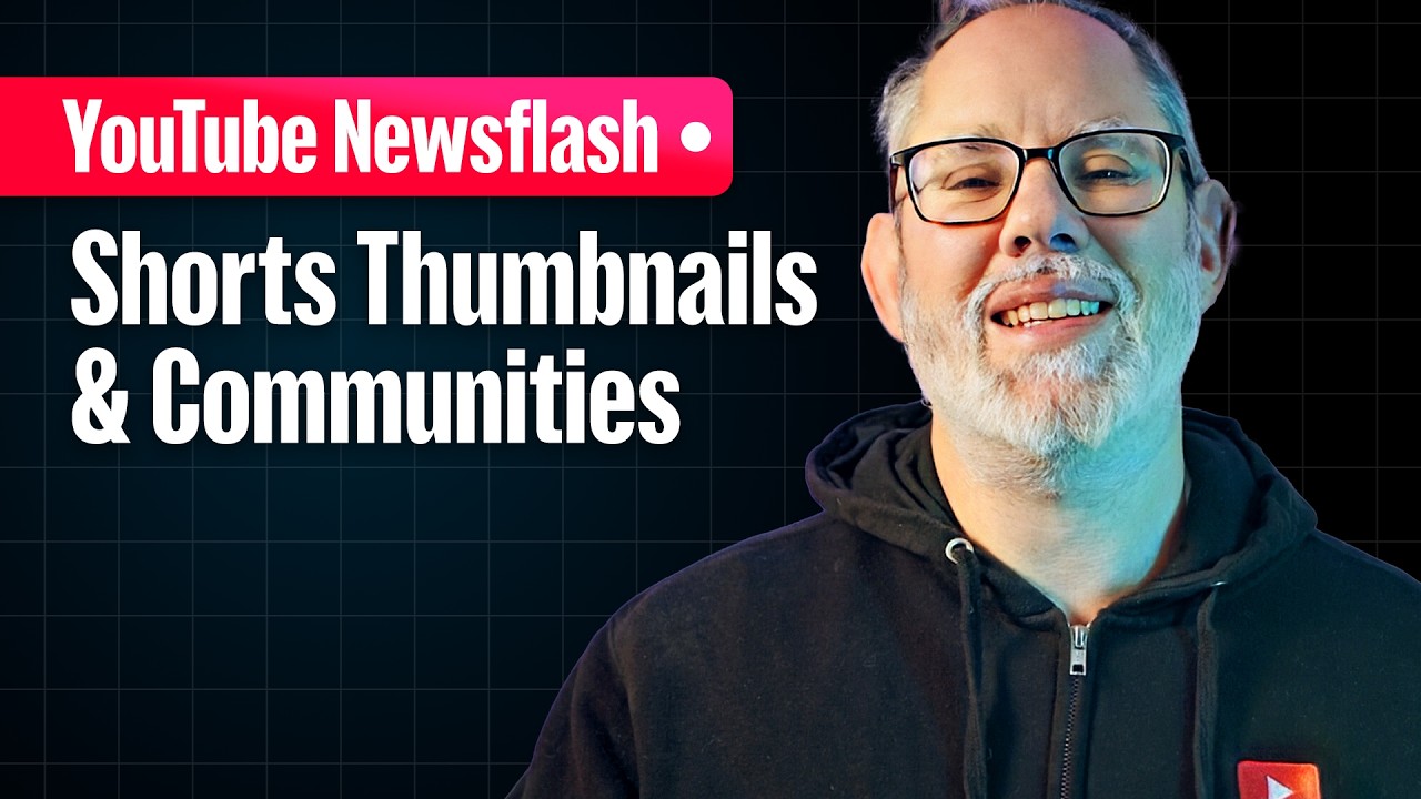 New! Shorts Thumbnails, Generative Thumbnails, Communities Features