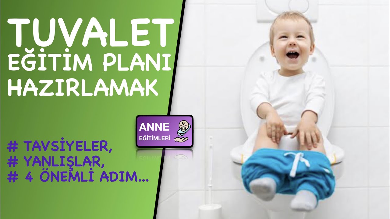 Bebeklerde Tuvalet Eğitim Planı ( 4 Aşamada Hazırlık )