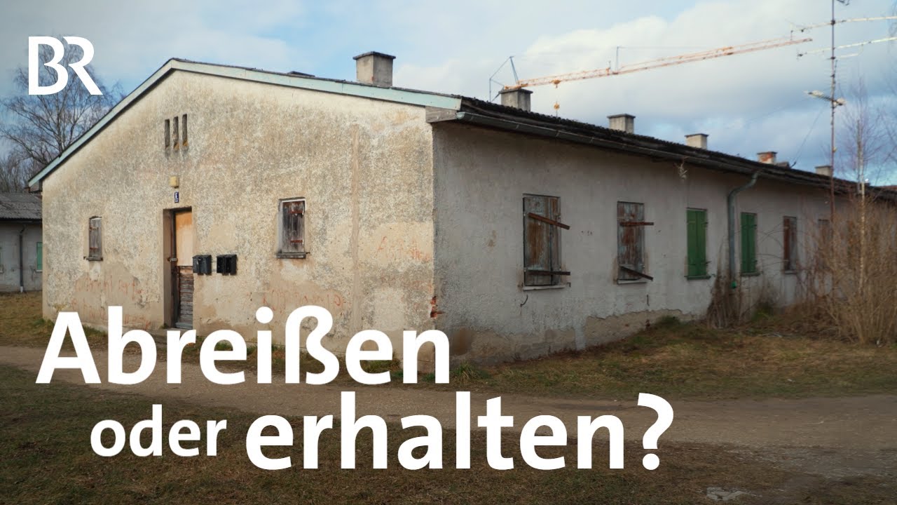Die Stalag-Baracken in Moosburg a.d. Isar: Abriss oder Erhalt? | Schwaben + Altbayern | BR