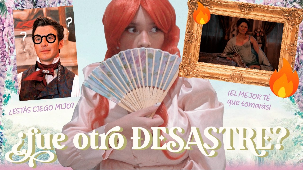 🐝 BRIDGERTON T4 PT1 🪻 ¡QUÉ DESASTRE! //Danie Lagunes 🍄