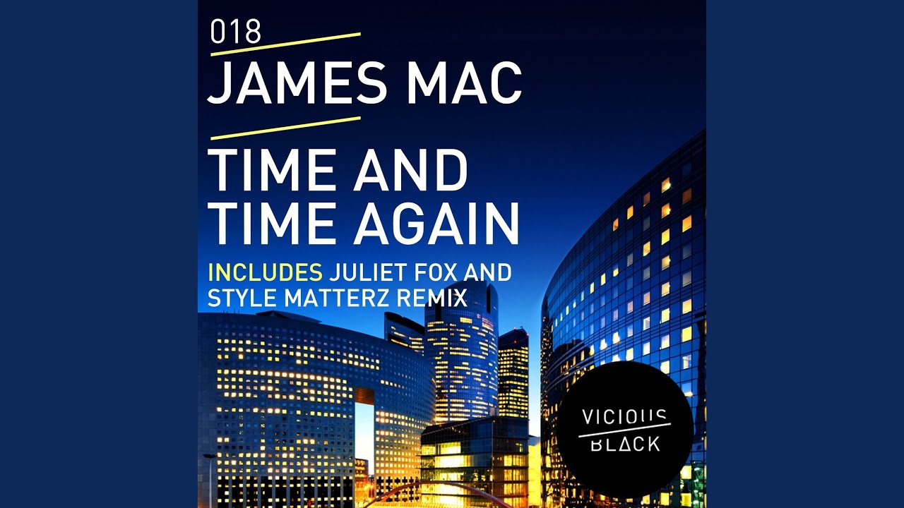 Time and Time Again (Original Mix)