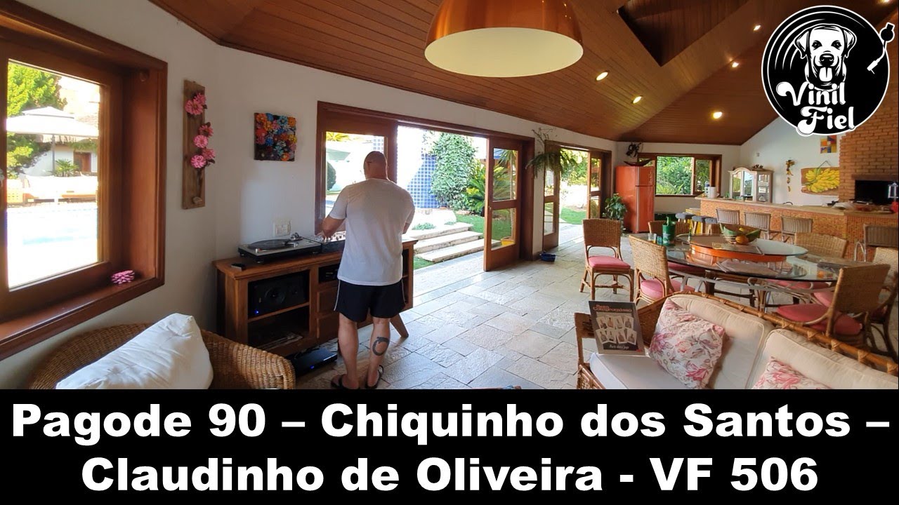 Composições de Chiquinho dos Santos, Claudinho de Oliveira e seus parceiros - Pagode 90 - VF 506