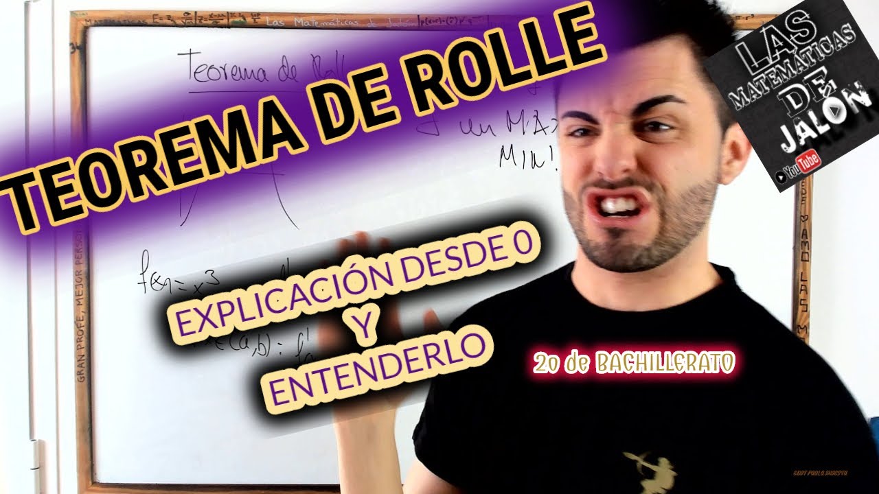 ⭐ TEOREMA DE ROLLE ⭐ EXPLICACIÓN DESDE 0 Y ENTENDERLO ✅