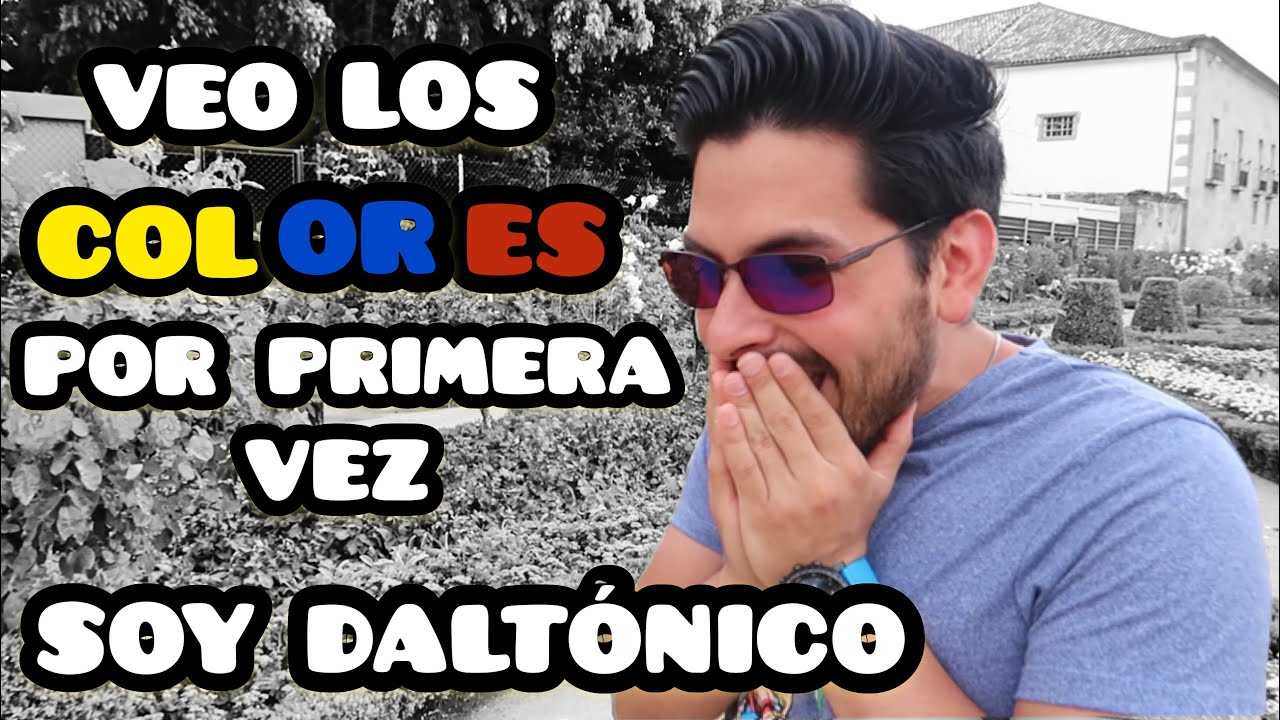 USO LAS GAFAS PARA DALTÓNICOS *mi vida cambió*