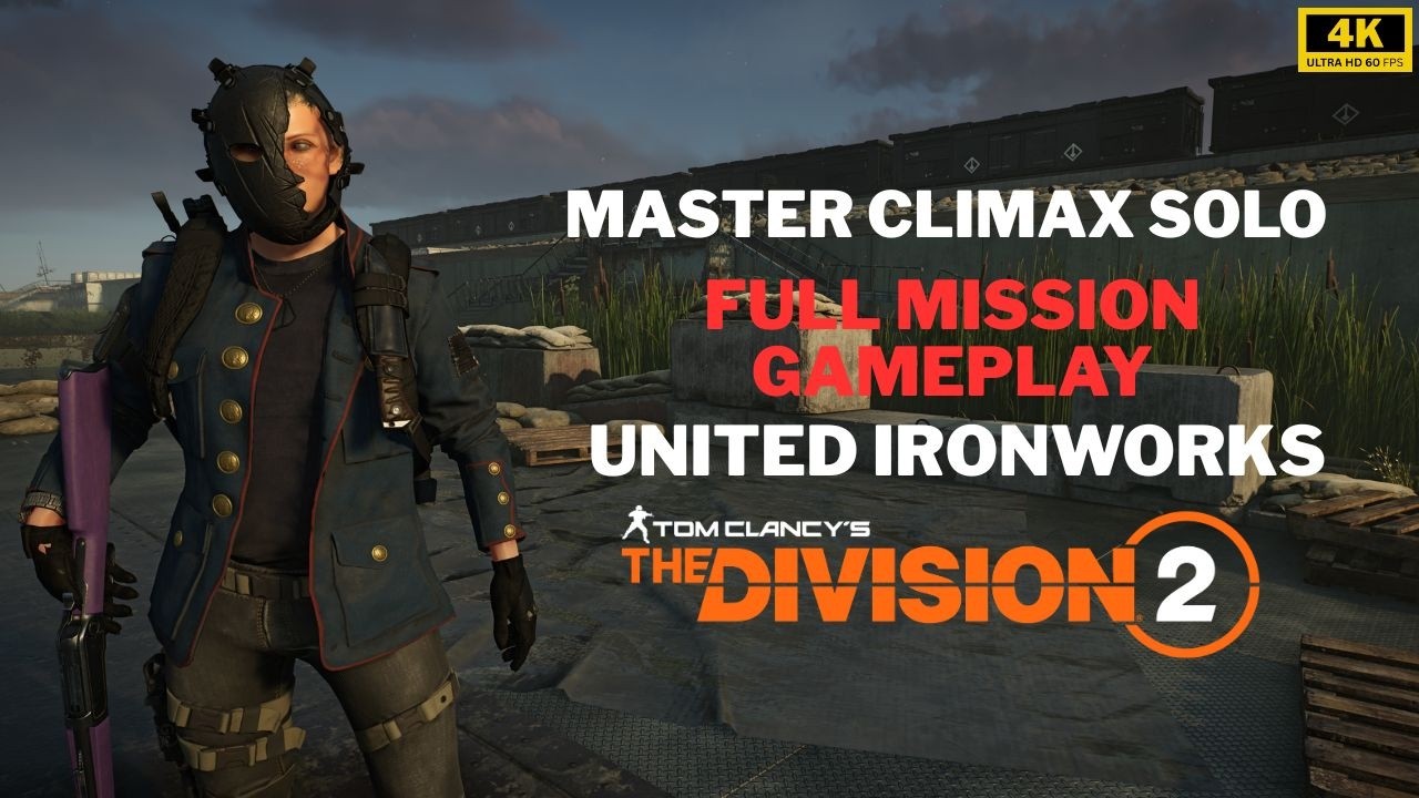Mutiny Finale Mission Climax Master Solo Gameplay - The Division 2! (4K Ultra HD 60 FPS)!
