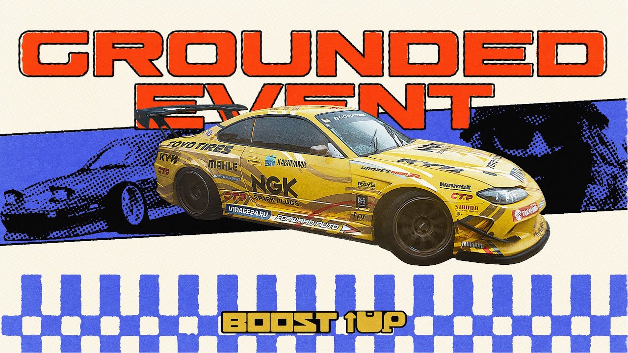 GROUNDED: ГОРЫ, ДРИФТ, СТЕНС. BOOST UP. ФЕСТОБЗОР