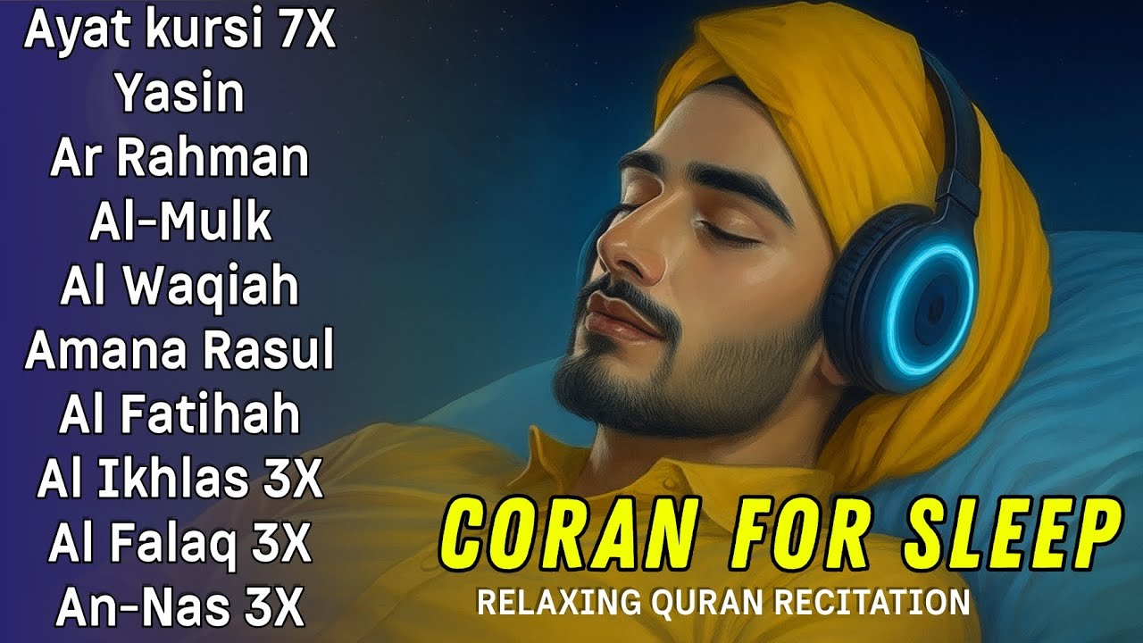Protection d’Allah – Coran Nocturne et Doua Miraculeuse pour un Sommeil Profond