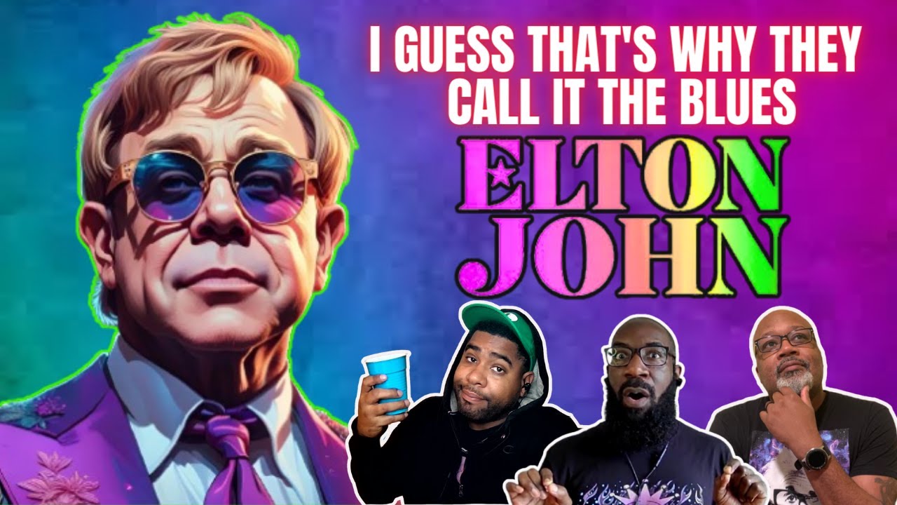 Elton John - I Guess That's Why They Call It The Blues' Reaction! Separation and Pain! Magical Song!