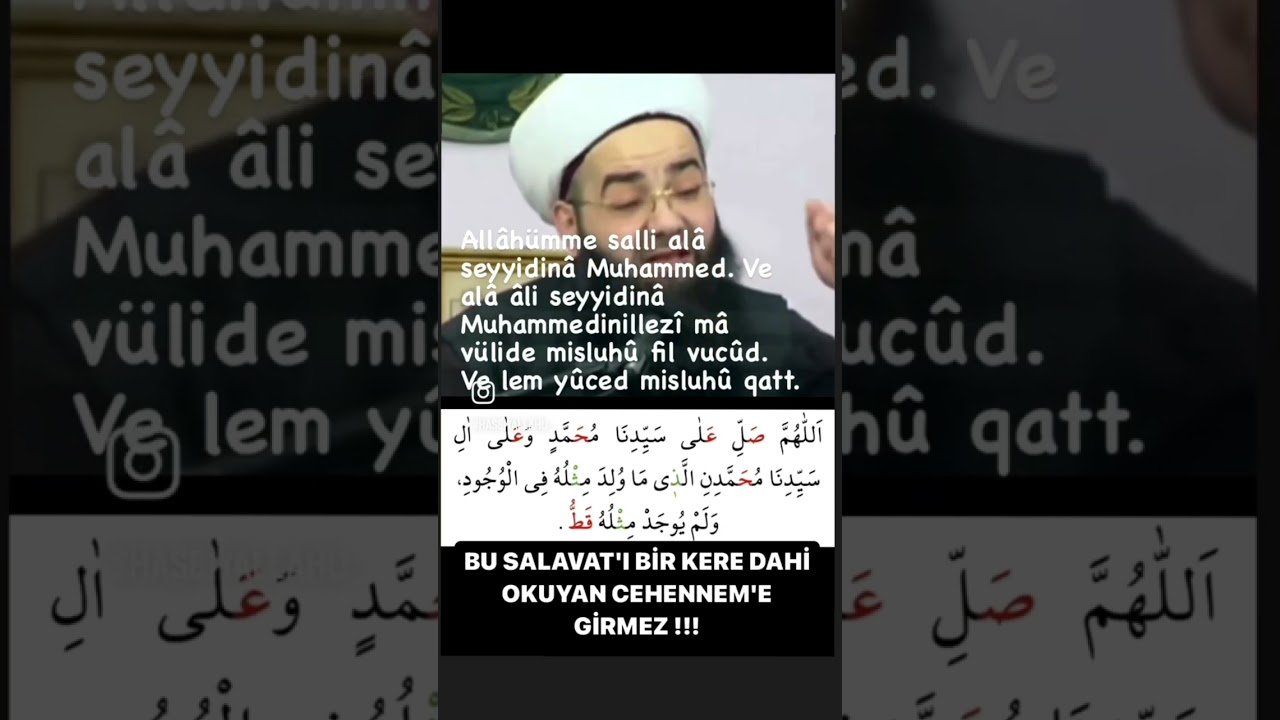 &Ouml;mr&uuml;nde birdefa bu Salavatı Okuyan Cehenneme Girmeyecek !C&uuml;bbeli Ahmet Hoca
