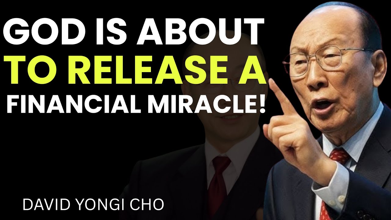 Бог сказал: Я собираюсь умножить ваши финансы | Дэвид Йонги Чо