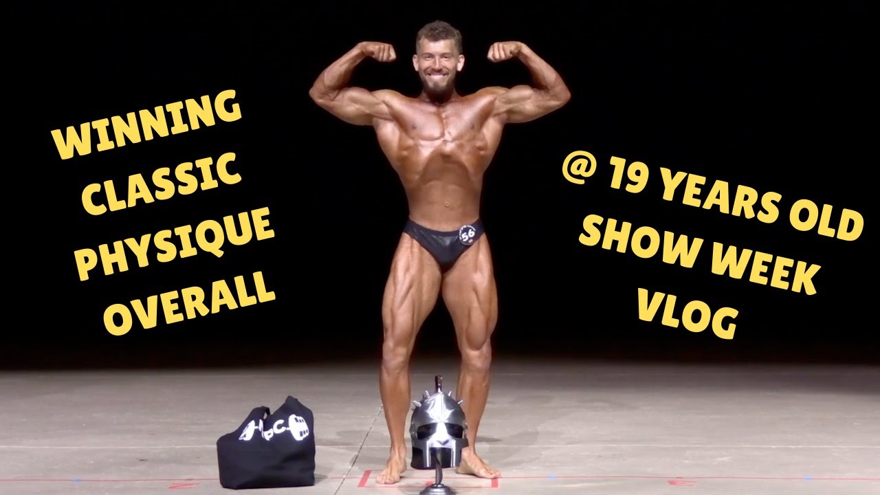 Winning Classic Physique Overall at 19 Years Old | Peak Week Vlog