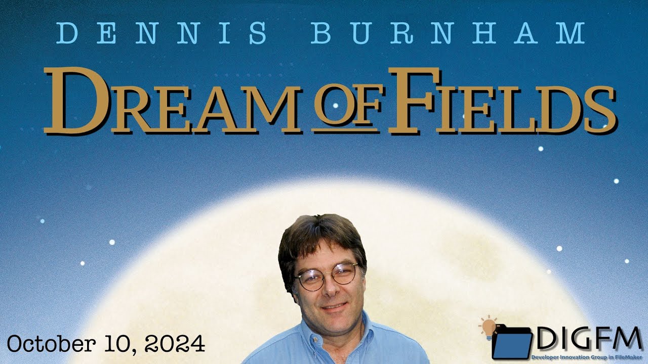 DIGFM: Dreams of Fields - I've looked at apps from both sides now (10/10/2024)