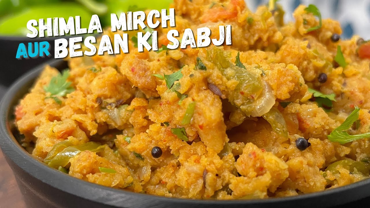 Quick & Easy Dhaba Style Besan Shimla Mirch ki Sabzi For Dinner Recipe