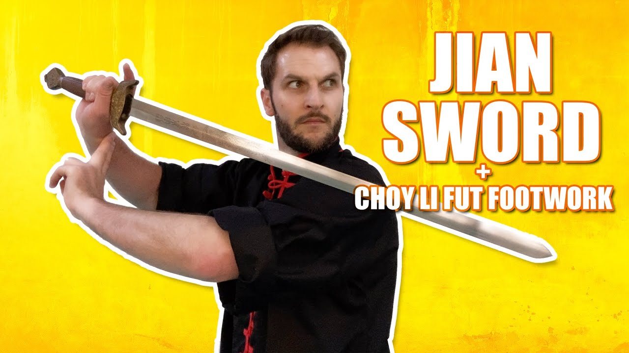 How to Use the Kung Fu Jian Sword + Choy Li Fut Footwork - TUTORIAL