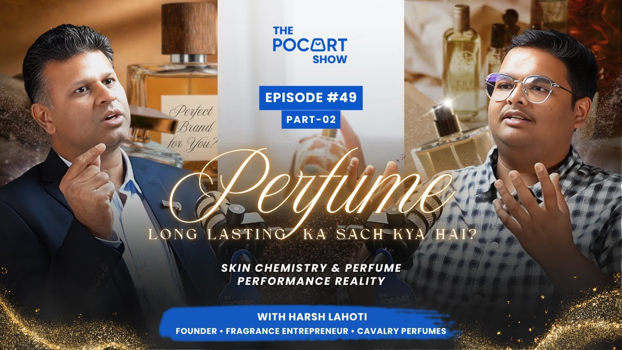 Perfume Long-Lasting Ka Sach Kya Hai? | Skin Chemistry & Performance Reality | EP-49