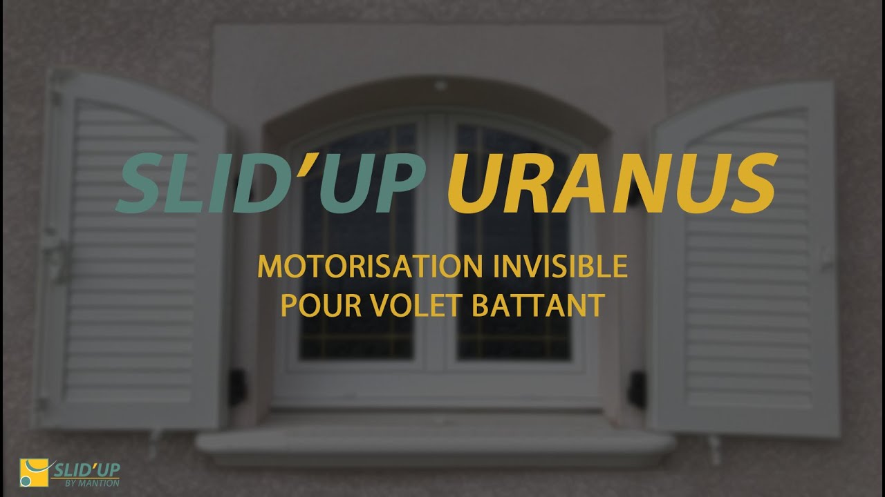 SLID'UP URANUS - Motorisation invisible pour volet battant