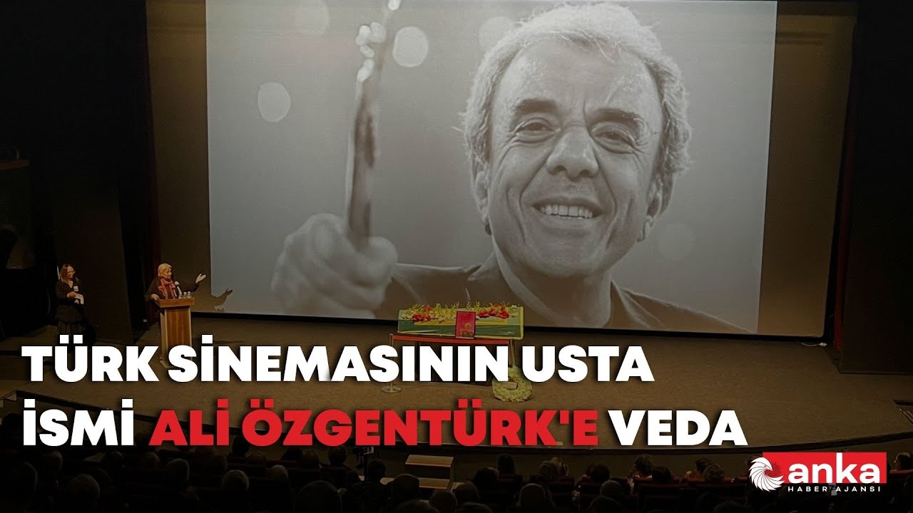 Türk sinemasının usta ismi Ali Özgentürk'e veda
