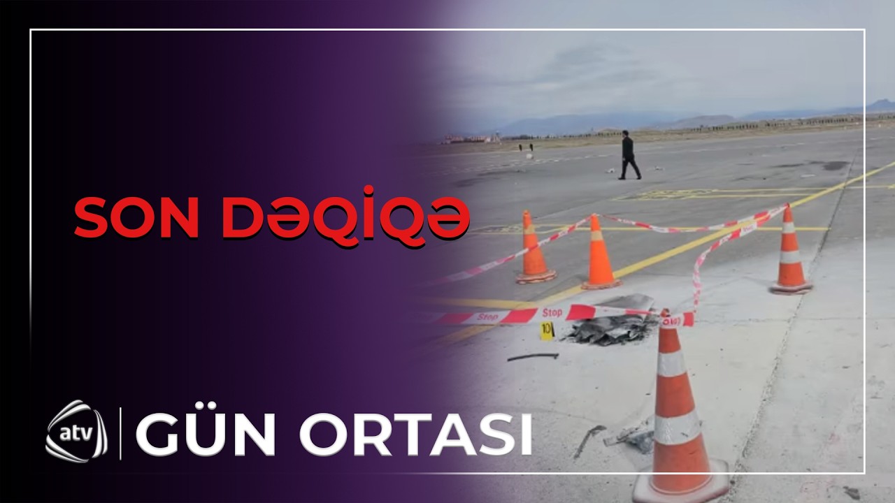 İranın Nax&ccedil;ıvanı vurması ilə bağlı RƏSMİ A&Ccedil;IQLAMA / G&uuml;n Ortası