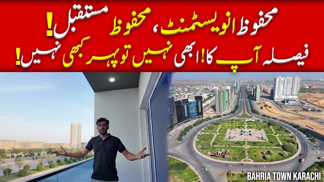 Bahria Town Karachi Safe Investment, Secure Future | Decide Now or Miss Forever! #bahriatownkarachi