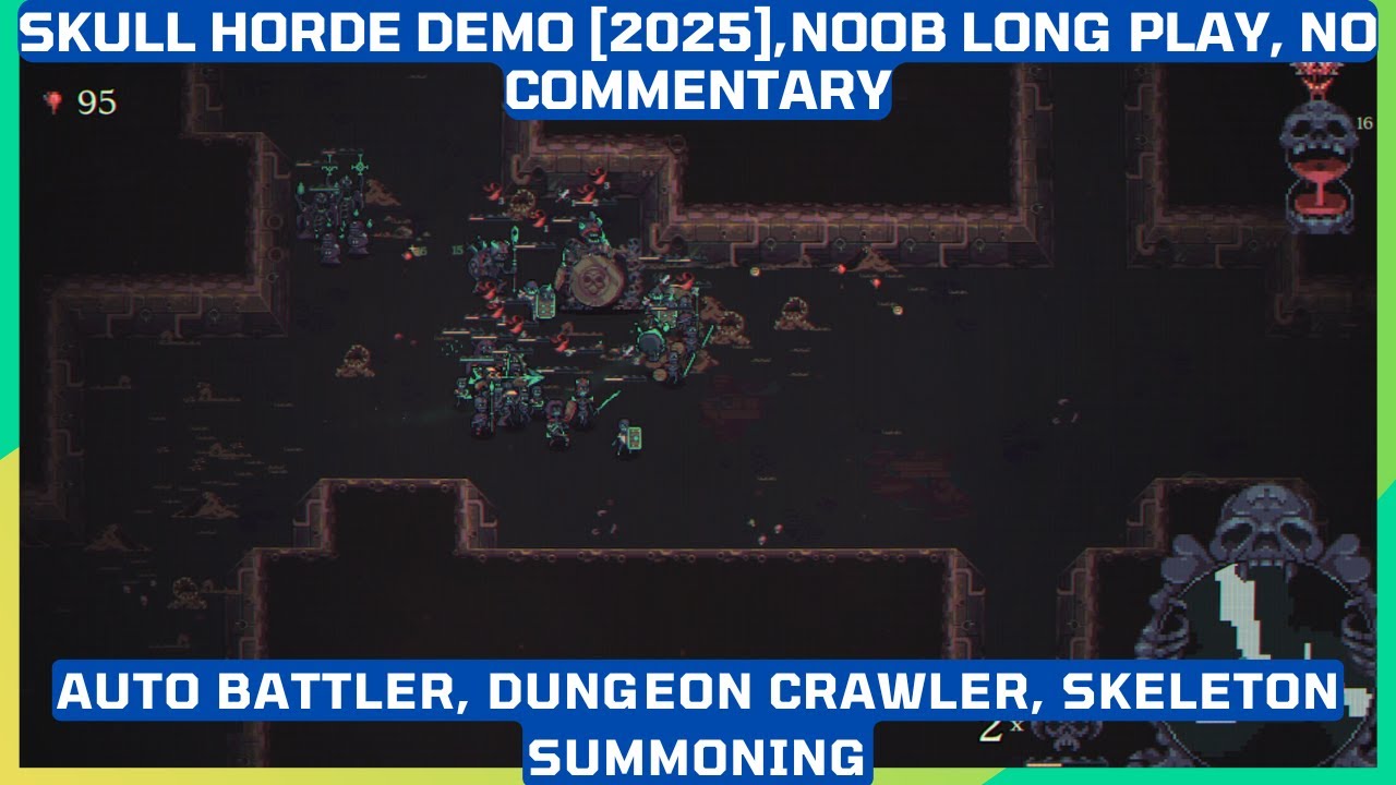 Skull Horde Demo, Noob Long Play - No Commentary, auto battler dungeon crawler