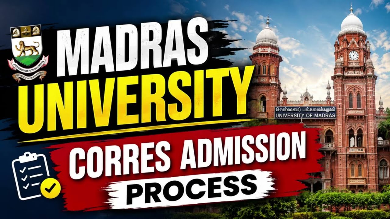 Madras University Distance Education/Corres Admission Process Explained