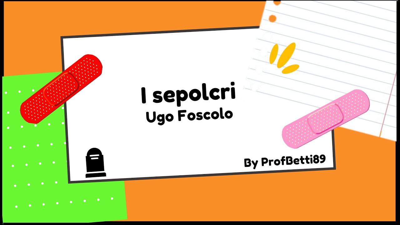 I sepolcri - Ugo Foscolo ft  Prof Betti