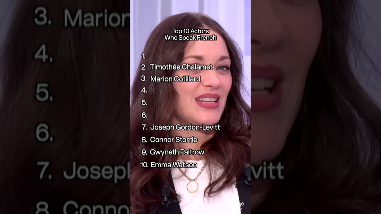 Top 10 Actors Who Speak French