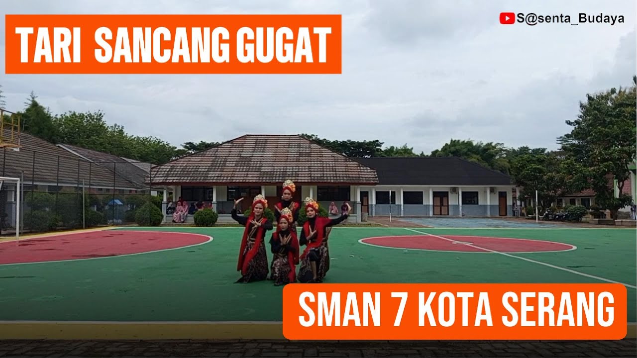 Tari Sancang Gugat_Sasenta Budaya_SMAN 7 Kota Serang