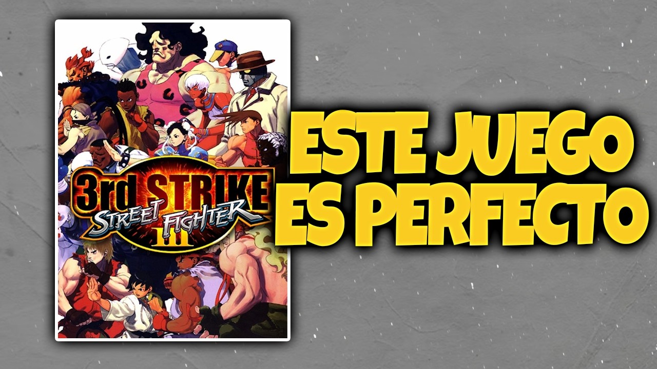 STREET FIGHTER 3 THIRD STRIKE ES PERFECTO