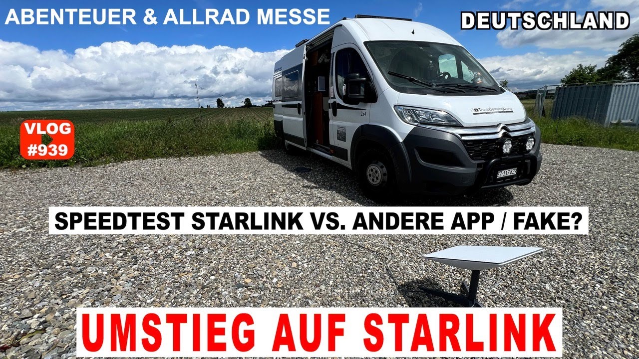 #939 STARLINK Internet für unterwegs | Einrichtung & Speedtest | Abenteuer & Allrad Messe | Umzug